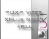 [Sk] Viper XPlus Frill