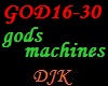 Gods Machines prt2