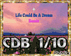 LifeCould Be ADream Rmix