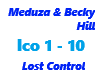 Meduza /Lost Control