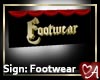 .a Sign: Footwear