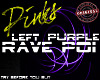 [L] RAVE POI Purple