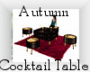 Autumn Cocktail Table