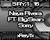 Naya Rivera Ft. Big Sean