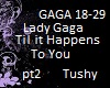 LadyGaga Till It Happens
