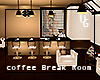Coffee Break Room *UG