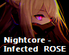 Nightcore - Infected