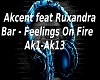 Akcent -Feelings On Fire