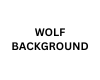 WOLF BACKGROUND