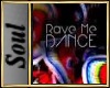 Soul*Rave Dance