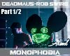 Deadmau5 - Monophobia