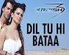 Dil tu hi bata-krish-3