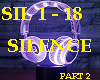 SILENCE 3D Audio #PART2