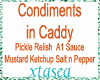 Condiments in Caddy
