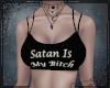 ! Satan Is My 