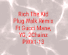 ~Plug Walk Remix~