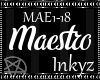 Maestro - Inkyz