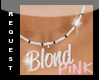 PiNk | BLOND NECKLACE