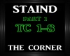 Staind ~ The Corner 1