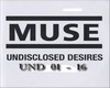 Muse undisclosed desires