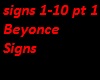 Beyonce Signs pt1