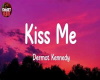 kiss me (lyrics)