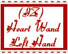 (IZ) Heart Wand LeftHand