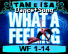 [T] What a Feeling Remix