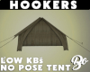 *BO TENT HOOKERS 1