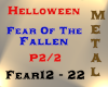 Helloween - Fear P2/2