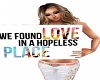 love hopeless place sign