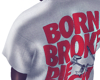 Born Broke Die Rich Tee