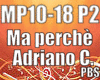 Ma perchè - Adriano C.