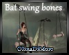 (OD) Bat swing bones