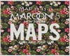 Maroon 5 Maps *LD*