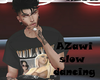 Azawi slow dancing