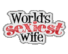 WOLRD SEXIEST WIFE