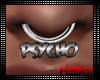 Psycho Septum (M)