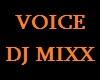 Voice DJ Mixx