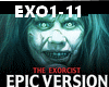 The EXORCIST Theme EPIC