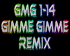 Gimme ! Gimme ! rmx