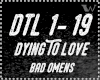 BAD O - Dying To Love