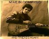 Mike Bloomfield Pic