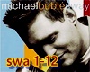 Michael Buble-sway