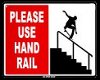 Please Use Hand Rails