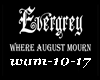 `S` August Mourn