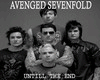A7X - Until The End