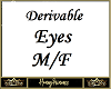 Derivable M/F Eyes