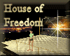 [my]House Of Freedom
