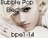 GS Bubble Pop Electric